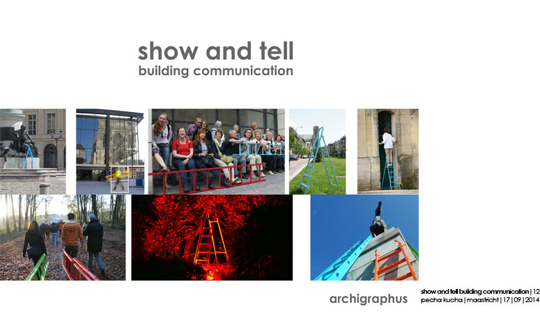 Archigraphus - Pecha Kucha | Maastricht | 8-14
